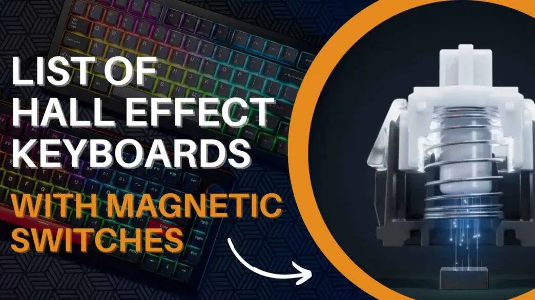 Hall Effect Keyboard Technology