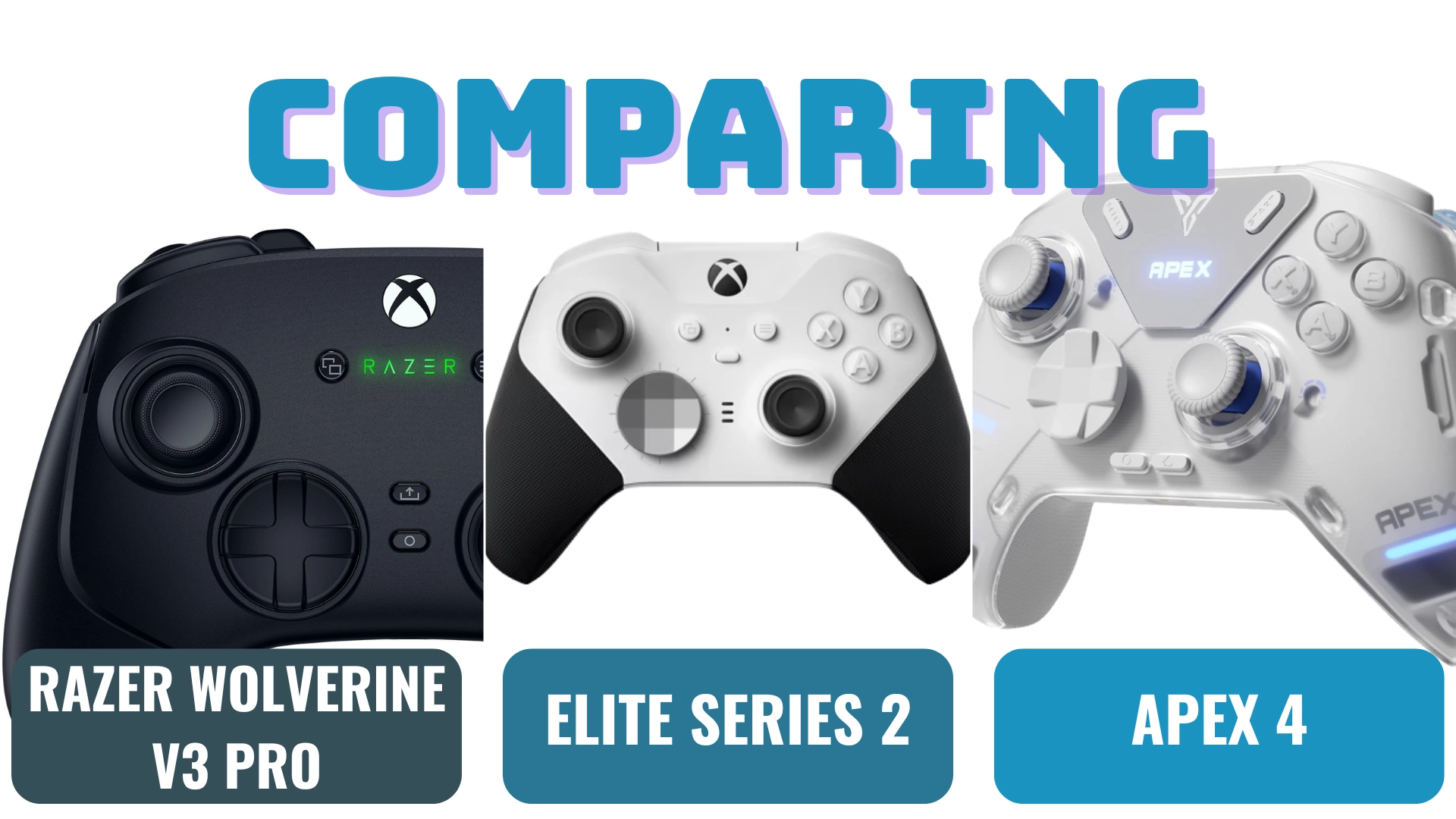 Razer Wolverine V3 Pro Vs Xbox Elite Series 2 Vs Flydigi Apex 4 Razer Wolverine V3 Pro Vs Xbox Elite Series 2 Vs Flydigi Apex 4