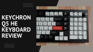 keychron q5he review