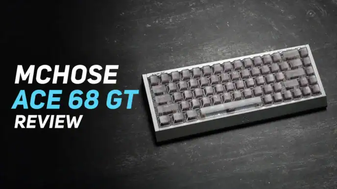 MCHOSE Ace 68 GT keyboard review