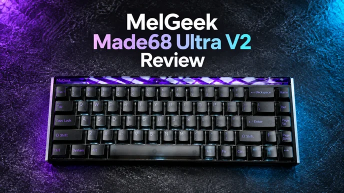 Melgeek Made68 Ultra V2 Review